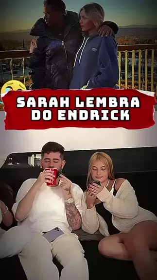 sarah estanislau é ex do endrick