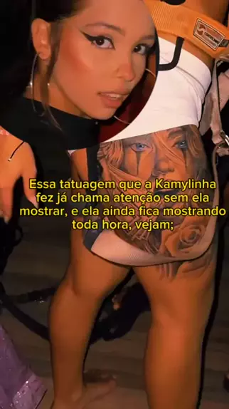 kamilynha xxx kamylinha santos tatuagem na perna  Kwai 