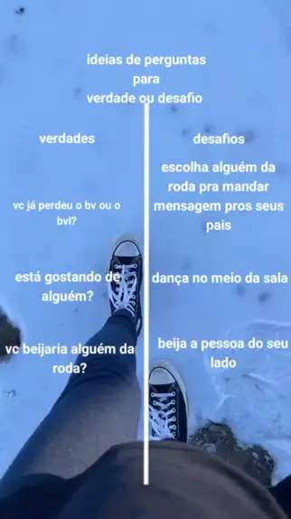 As 10 melhores ideias e inspirações de verdade ou desafio